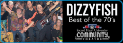 SHU Community Theatre Presents LIVE: "The Best Of The 70s" with DizzyFish