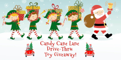 Candy Cane Lane Drive-Thru Toy Giveaway