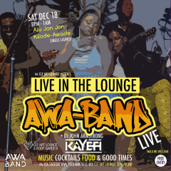 Awa Band Live In The Lounge - Single Launch Special + DJ John Armstrong, Free Entry