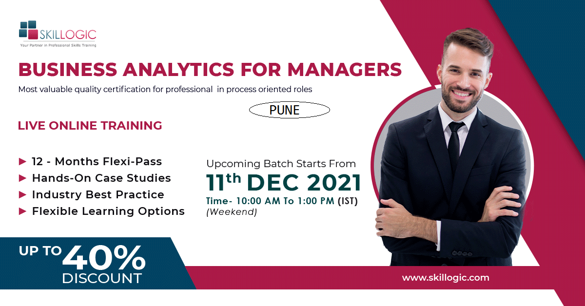 BUSINESS ANALYTICS FOR MANAGERS CERTIFICATION TRAINING IN PUNE, Online Event