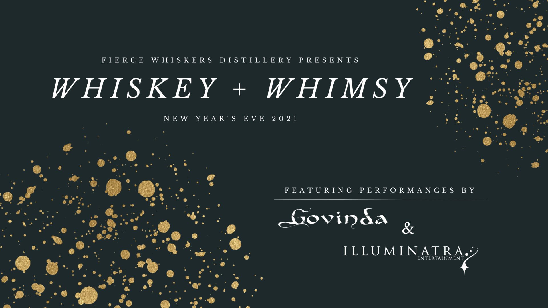 Whiskey + Whimsy: NYE 2021 at Fierce Whiskers Distillery, Austin, Texas, United States