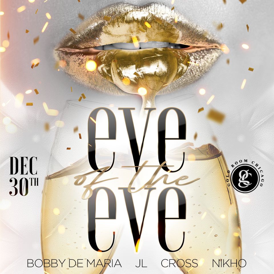 Eve Of The Eve @ Gold Room Chicago, Stone Park, Illinois, United States