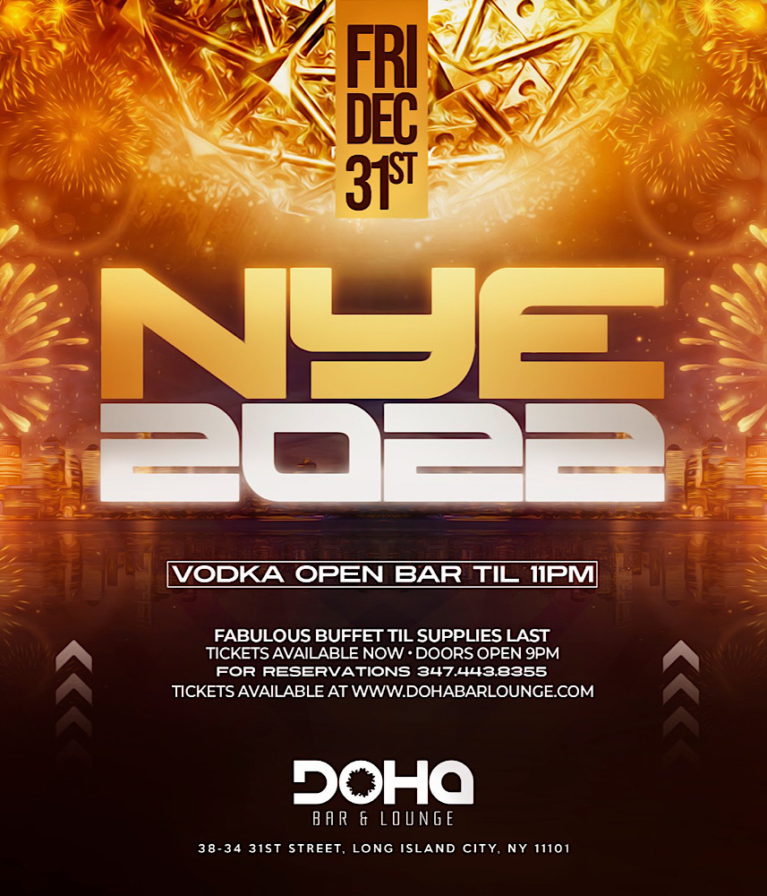 Astoria New Years Eve Party 2022 at Doha Bar and Lounge Music