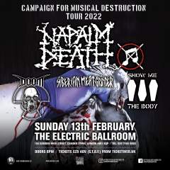 Napalm Death - Campaign For Musical Destruction 2022 at Electric Ballroom - London