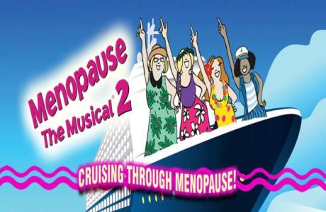 Menopause The Musical 2 - Cruising Through Menopause, Blackpool, Lancashire, United Kingdom