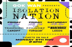 Gok Wan Presents Isolation Nation Leeds