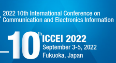 2022 10th International Conference on Communication and Electronics Information (ICCEI 2022)