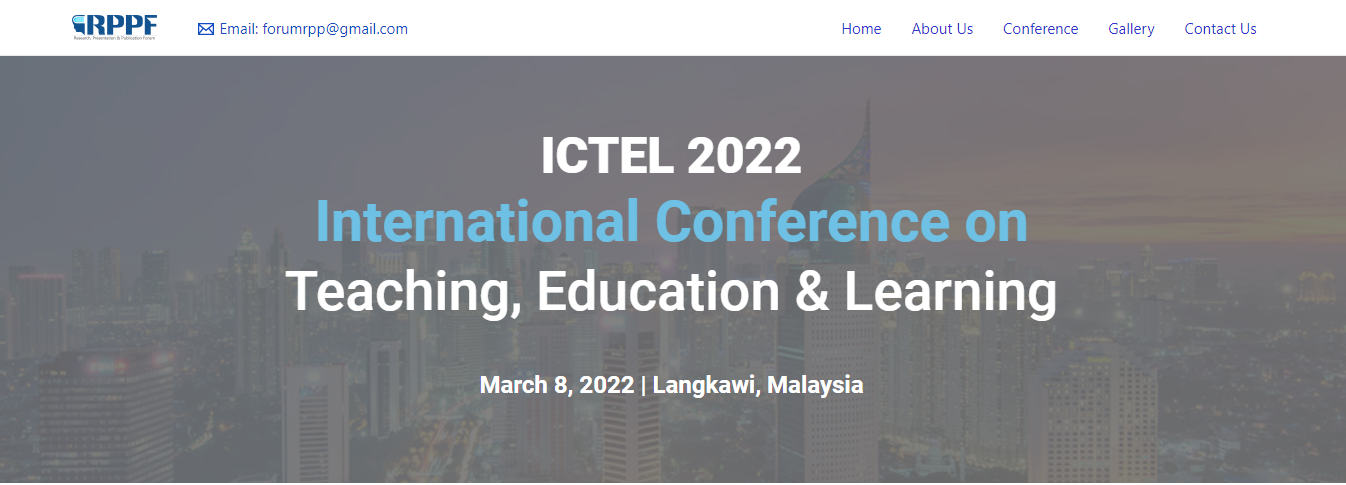 [ICTEL Virtual] International Conference on Teaching, Education & Learning, Online Event