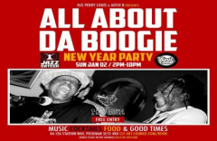 All About Da Boogie New Year Party with DJ's Perry Louis + Aitch B, Free Entry