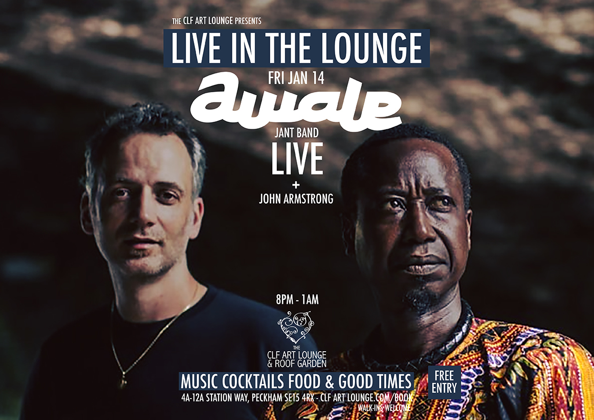 Awale Jant Band Live In The Lounge + DJ John Armstrong, Free Entry, Greater London, England, United Kingdom