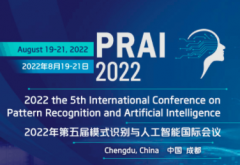 2022 the 5th International Conference on Pattern Recognition and Artificial Intelligence (PRAI 2022)