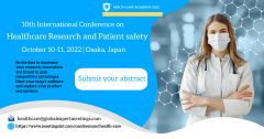 10th International Conference on Healthcare Research and Patient safety