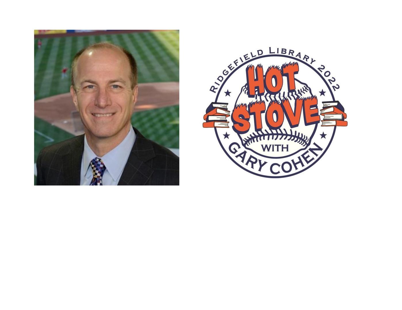 Ridgefield Library 2022 Hot Stove with Gary Cohen, Ridgefield, Connecticut, United States