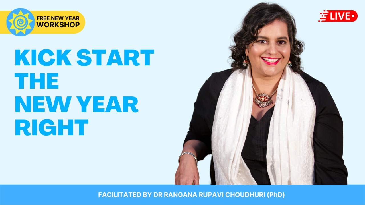 Free New Year Workshop with Dr Rangana Rupavi Choudhuri (PhD), Online Event