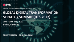 Global Digital Transformation Strategy Summit, 19th-20th May 2022, Berlin, Germany