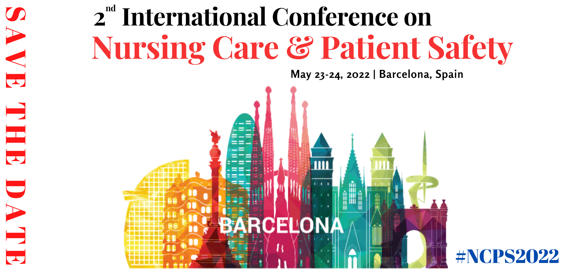 2nd International Conference on Nursing Care and Patient Safety, Barcelona, Cataluna, Spain