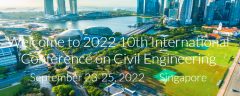 2022 10th International Conference on Civil Engineering (ICCEN 2022)