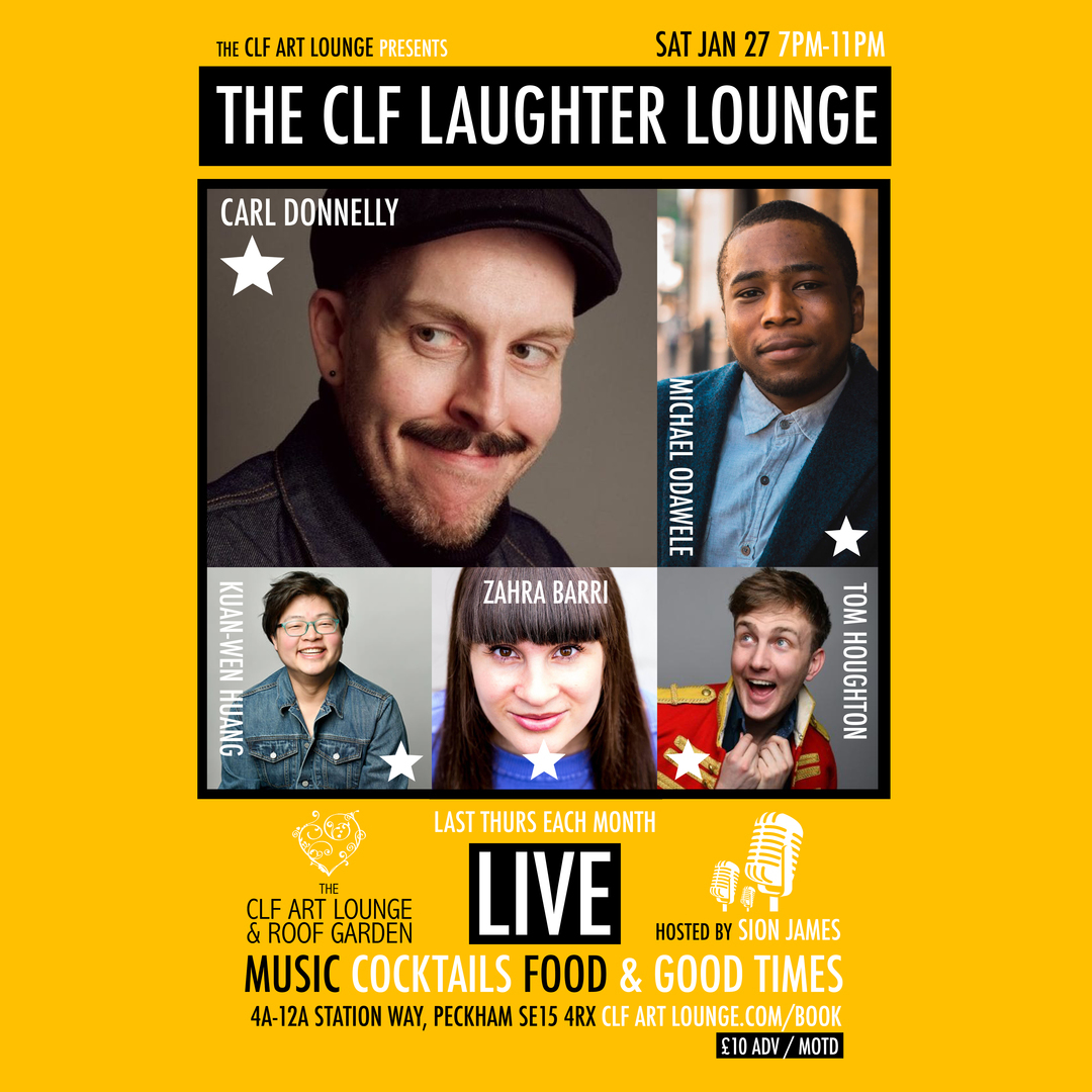 The CLF Laughter Lounge (Last Thurs each month), Greater London, England, United Kingdom