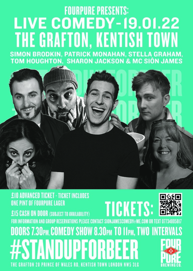 Fourpure Presents Live Comedy @ The Grafton Kentish Town : Simon Brodkin, Patrick Monahan and more, Greater London, England, United Kingdom