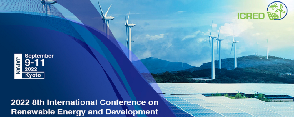 2022 8th International Conference on Renewable Energy and Development (ICRED 2022), Kyoto, Japan