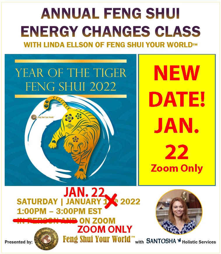 Year of the Tiger:Annual Feng Shui Energy Changes Class (In-Person & Zoom), Online Event