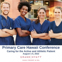 2022 Primary Care Hawaii- Caring for the Active and Athletic Patient