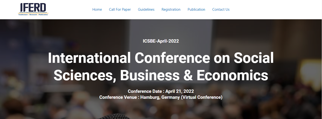 [ICSBE Virtual] International Conference on Social Sciences, Business & Economics, Online Event