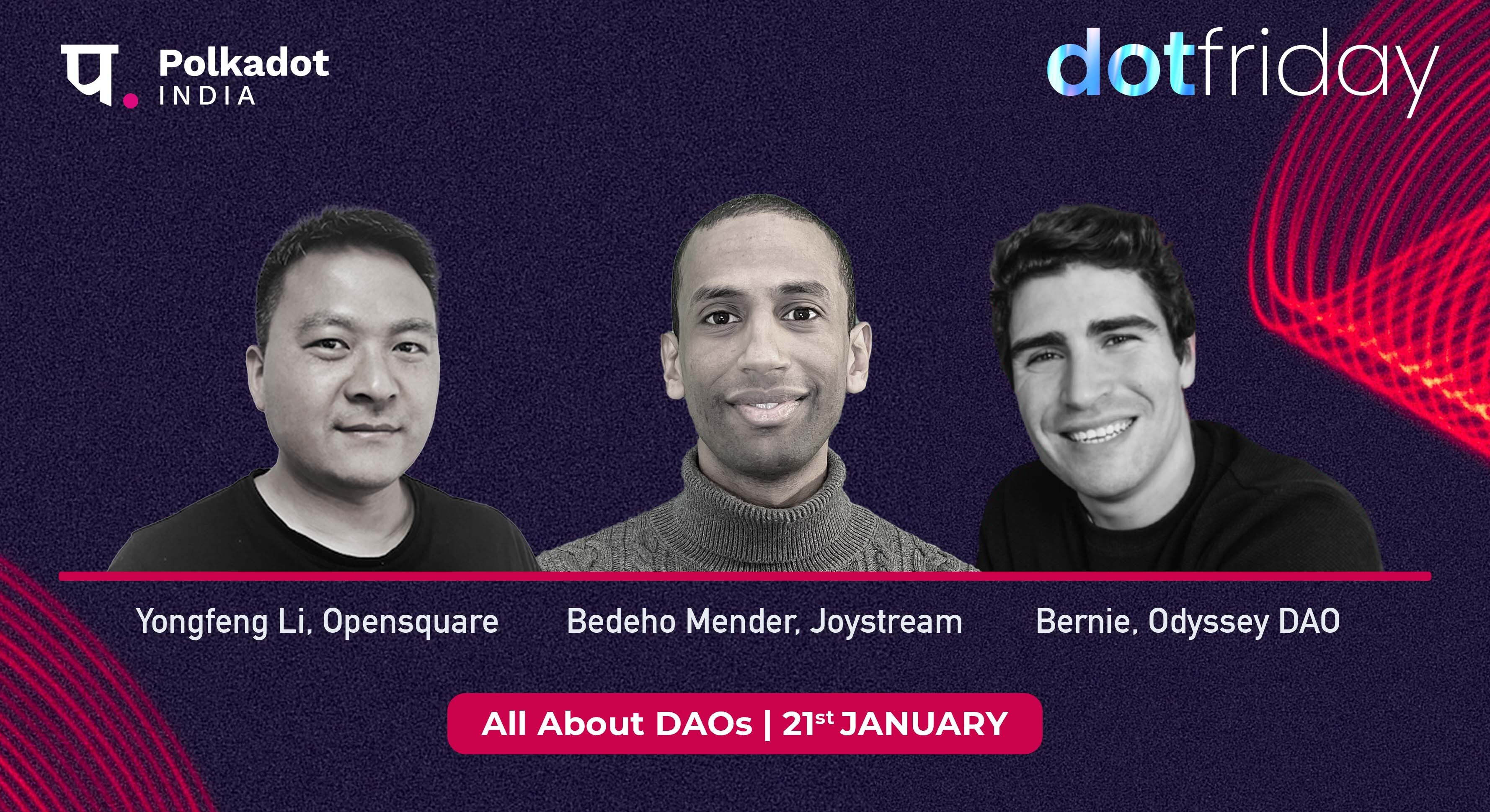 DotFriday by Polkadot India - The DAO chapter, Online Event