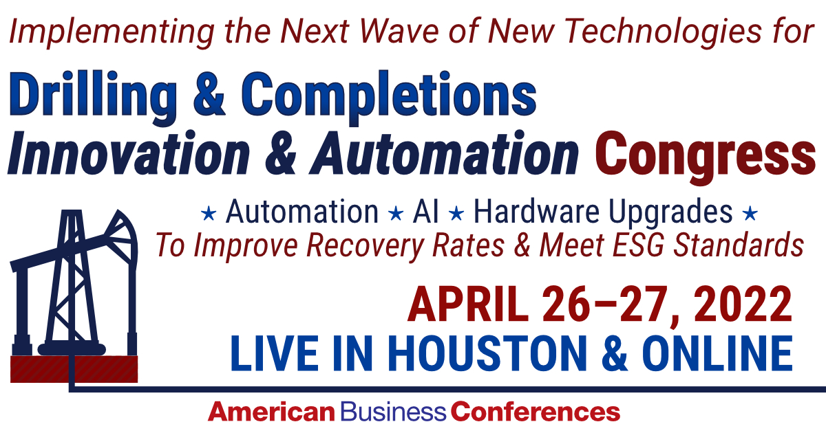 Drilling & Completions, Innovation & Automation Congress, Houston, Texas, United States