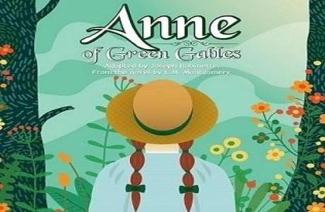 Anne of Green Gables Feb 4-20 Broken Arrow Community Playhouse, Broken Arrow, Oklahoma, United States