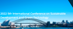 2022 5th International Conference on Sustainable Development and Green Technology (SDGT 2022)