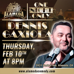 Dennis Gaxiola at the Alameda Comedy Club