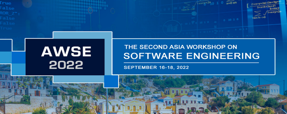 2022 The Second Asia Workshop on Software Engineering (AWSE 2022), Larissa, Greece