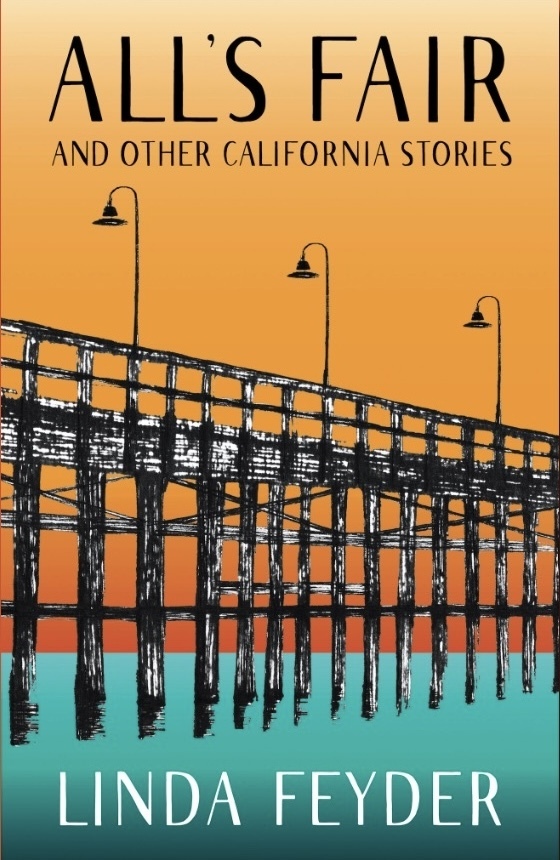 Meet Local Author Linda Feyder. Book Signing of "All's Fair and Other California Stories", Thousand Oaks, California, United States