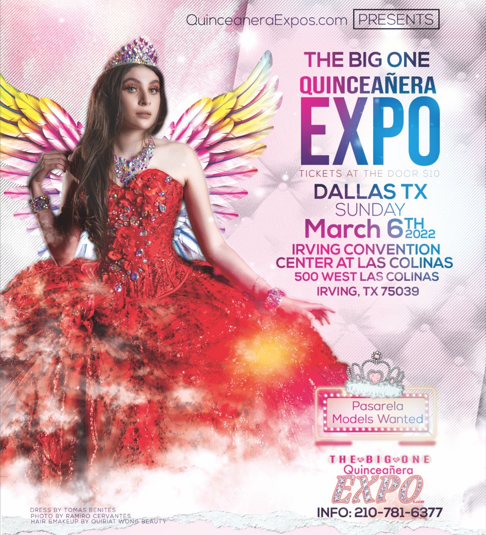 Dallas Quinceanera Expo March 6th, 2022 at the Irving Convention Center, Irving, Texas, United States