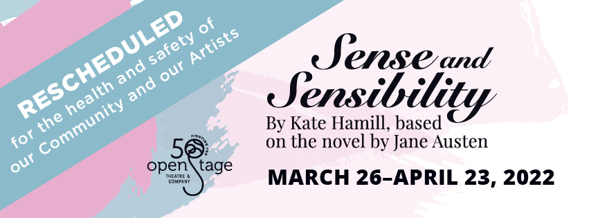 Sense and Sensibility Presented by OpenStage Theatre, Fort Collins, Colorado, United States