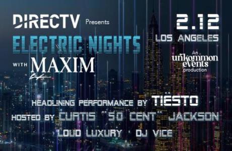 DIRECTV Presents Electric Nights with Maxim - 2022 Maxim Super Bowl Party - Official Tickets, Los Angeles, California, United States
