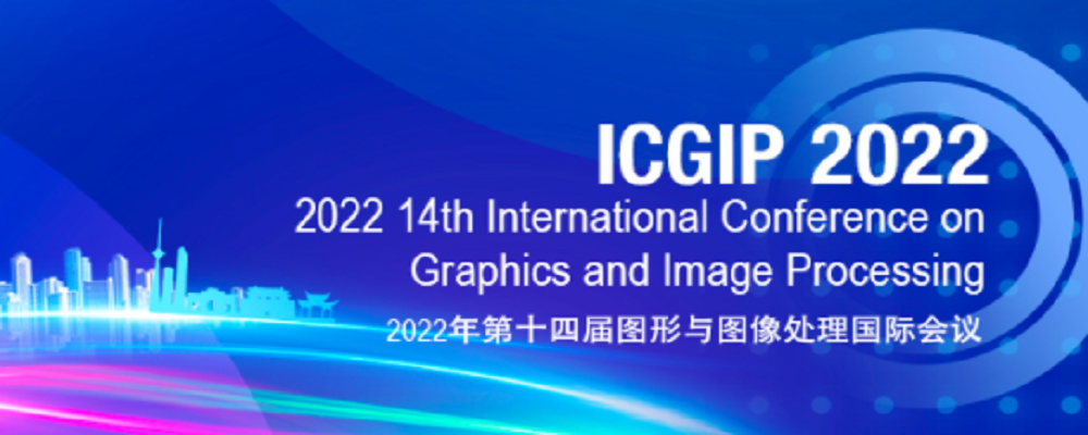 2022 14th International Conference on Graphics and Image Processing (ICGIP 2022), Nanjing, China