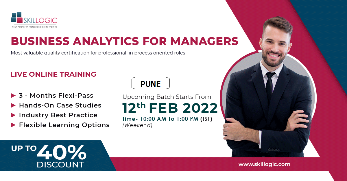 BUSINESS ANALYTICS FOR MANAGERS CERTIFICATION TRAINING IN PUNE, Online Event