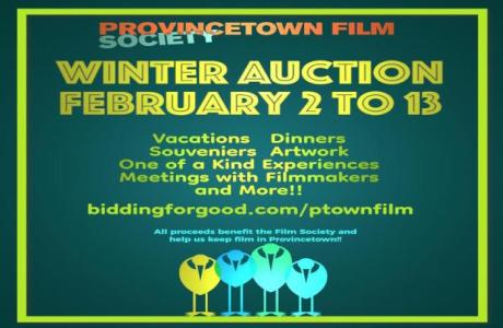 WINTER AUCTION to Support Provincetown Film Society, Online Event