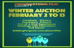 WINTER AUCTION to Support Provincetown Film Society