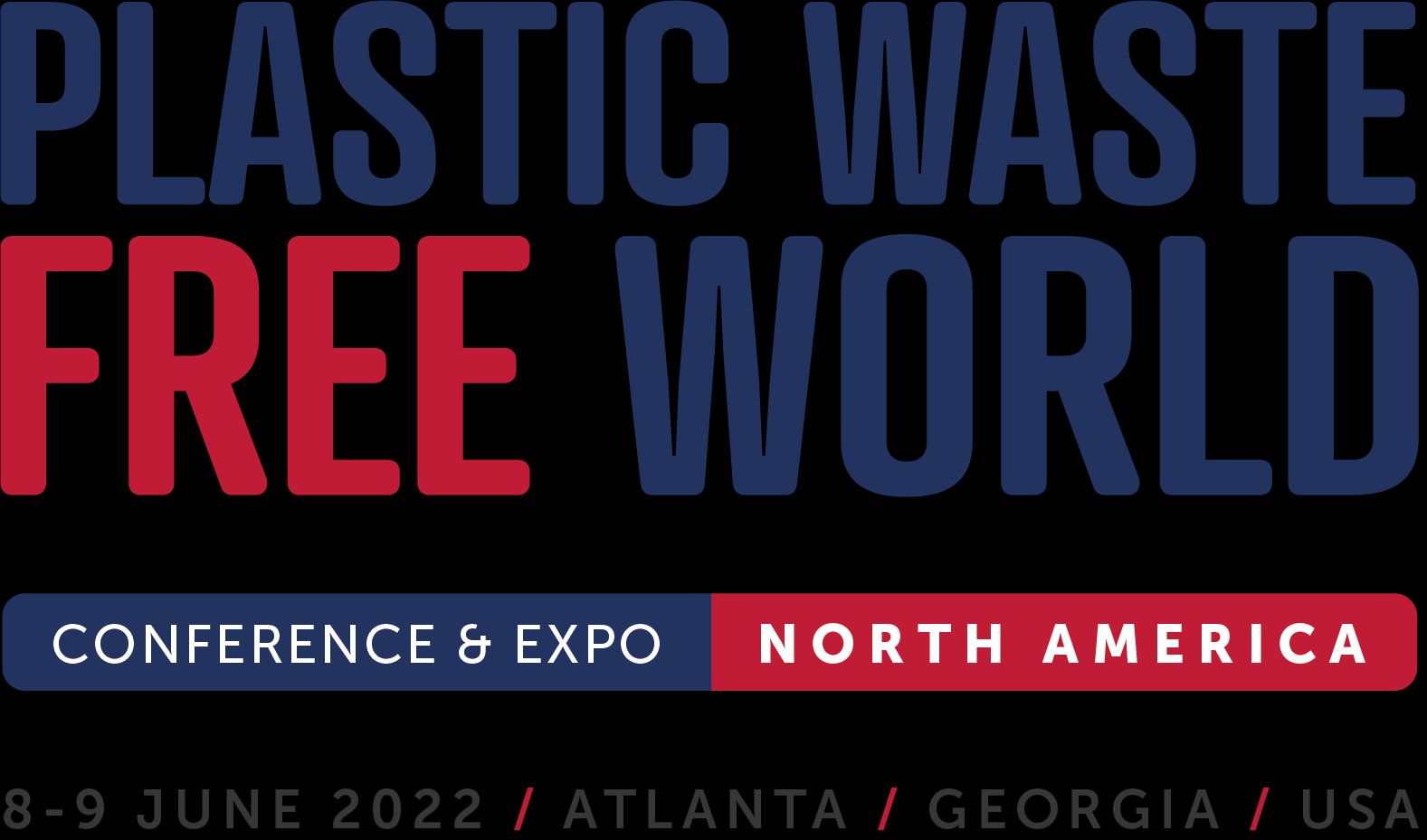 Plastic Waste Free World Conference and Expo North America, Atlanta, Georgia, United States