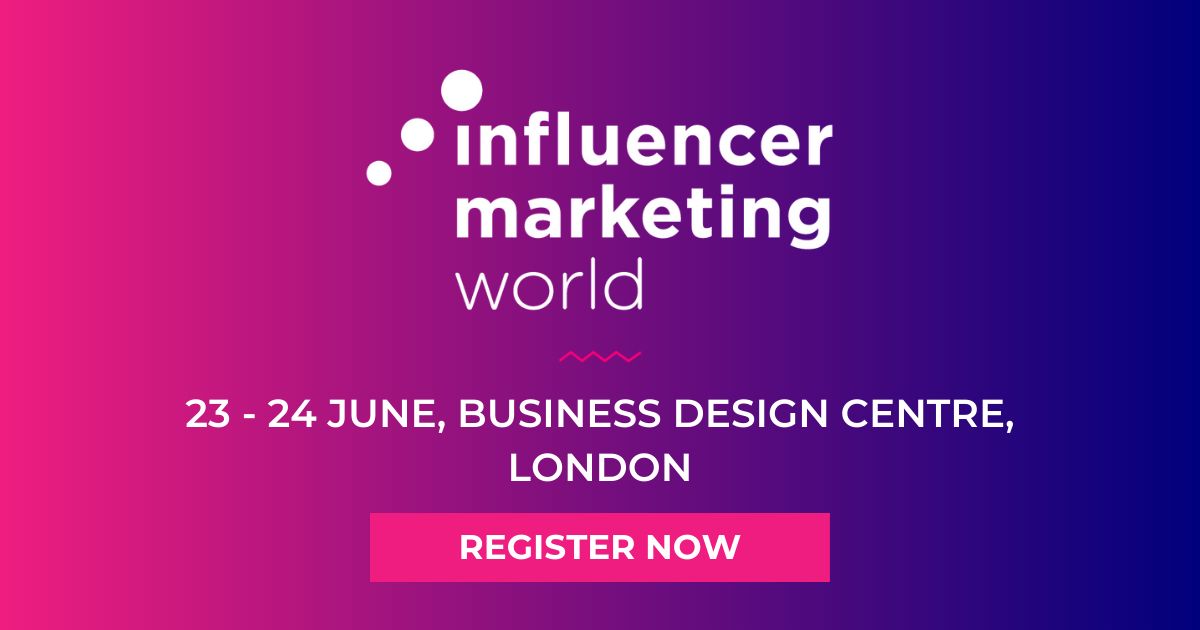 Influencer Marketing World 2022 - London & Online, Greater London, England, United Kingdom