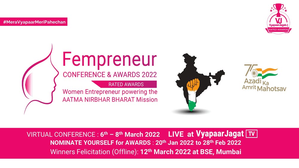 Vyaapar Jagat Fempreneur Conference and Awards – Celebrating Women Entrepreneurs of AatmaNirbar Bharat, Online Event