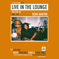 Remi Martin Live In The Lounge + C Watson DJ set, Free Entry
