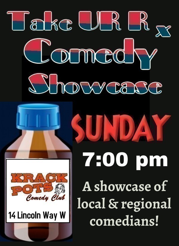 Take Ur Rx Comedy Showcase, Massillon, Ohio, United States
