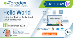 Live Stream: Hello World Using the Torizon Embedded Linux Distribution