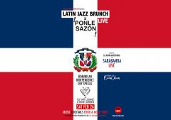 Latin Jazz Brunch Live x Ponle Sazon - Dominican Independence Day Special with Sarabanda Live