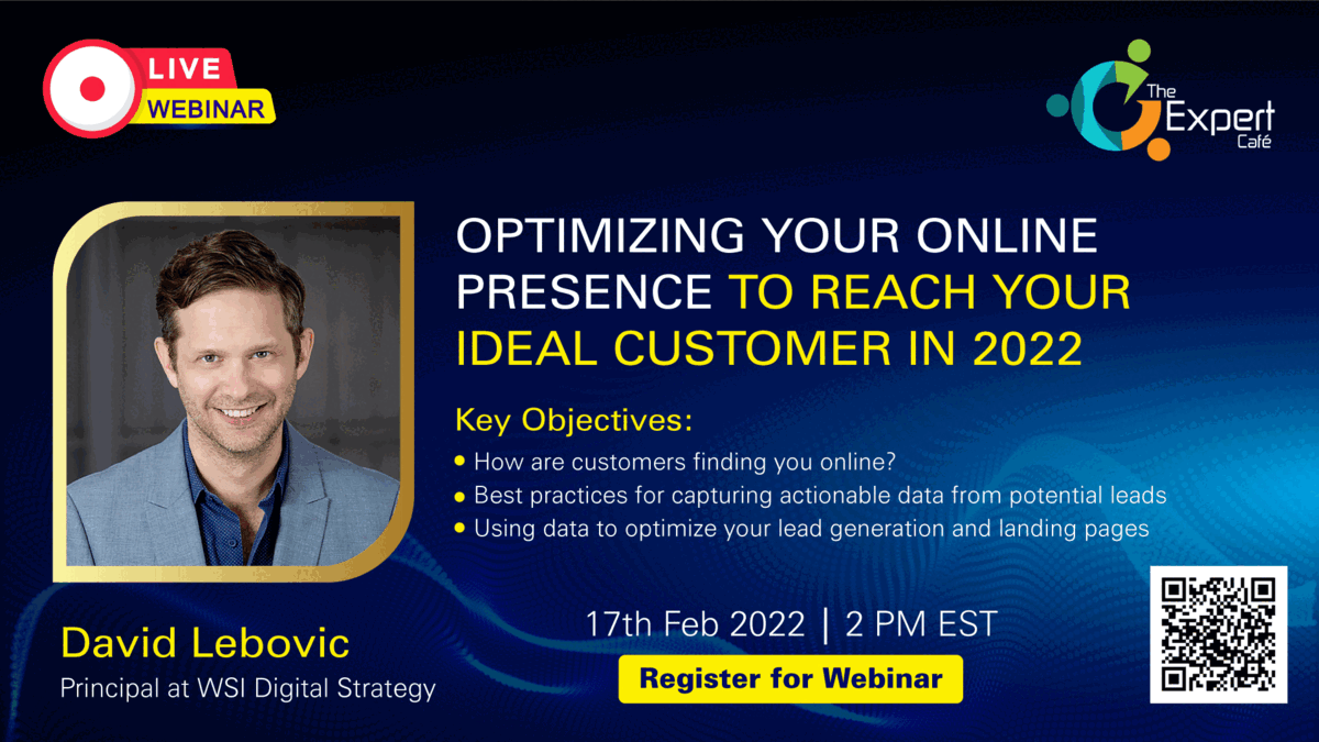 Optimizing Your Online Presence To Reach Your Ideal Customer in 2022, Online Event