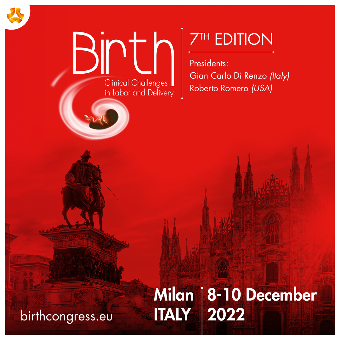 Birth Congress 2022: Clinical Challenges in Labor and Delivery - 7th Edition, Milan, Italy